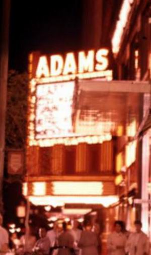 Adams Theatre - Old Pic From Sean Doerr (newer photo)
